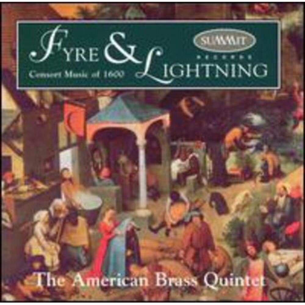American Brass Quintet - Fyre & Lightning: Consort Music of 1600  CD